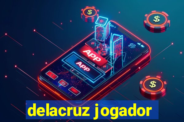 delacruz jogador